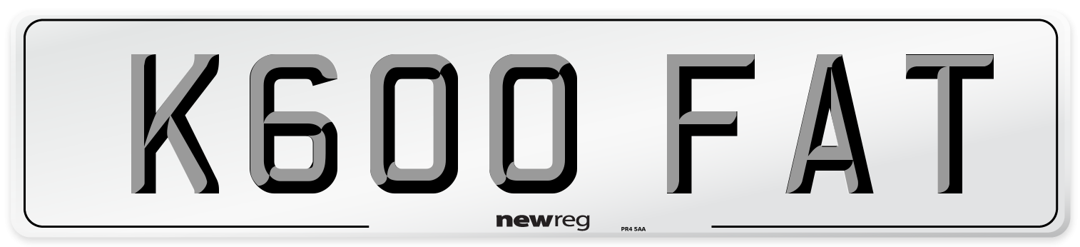 K600 FAT Number Plate from New Reg